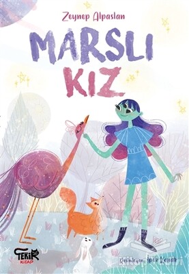 Marslı Kız - Tekir Kitap