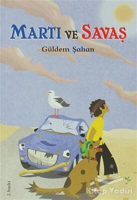 Martı ve Savaş - 1