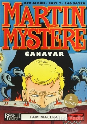 Martin Mystere Dev Albüm Sayı: 7 Canavar - Oğlak Yayınları