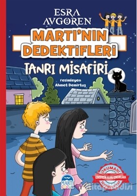 Martı’nın Dedektifleri - Tanrı Misafiri - Martı Yayınları