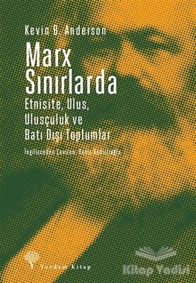 Marx Sınırlarda - 1