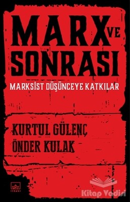 Marx ve Sonrası - İthaki Yayınları