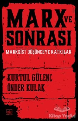 Marx ve Sonrası - 1