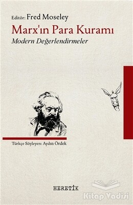 Marx’ın Para Kuramı - Heretik Yayıncılık