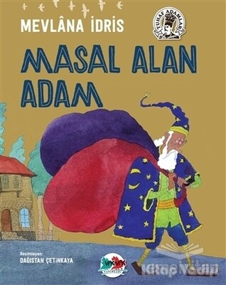 Masal Alan Adam - Vak Vak Yayınları