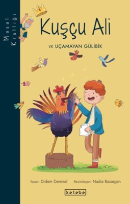 Masal Krallığı-Kuşçu Ali - Ketebe Yayınları