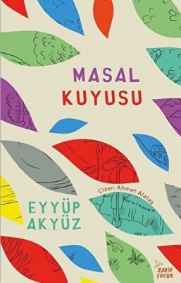 Masal Kuyusu - Zarif Yayınları