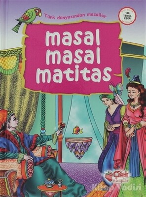 Masal Masal Matitas - Çilek Yayınları