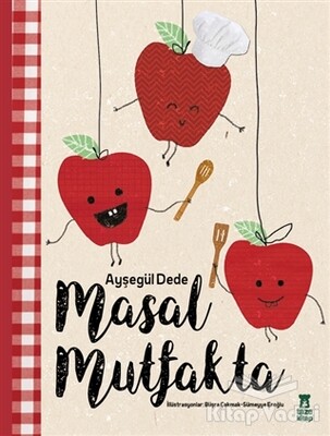 Masal Mutfakta - Taze Kitap