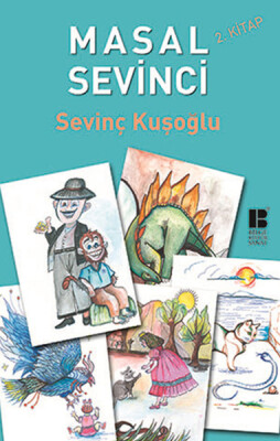 Masal Sevinci - 2. Kitap - Bilge Kültür Sanat