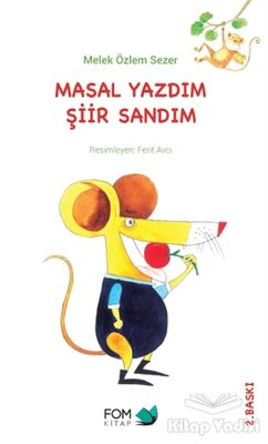 Masal Yazdım Şiir Sandım - 1