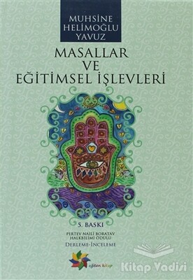 Masallar ve Eğitimsel İşlevleri - Eğiten Kitap