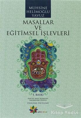 Masallar ve Eğitimsel İşlevleri - 1