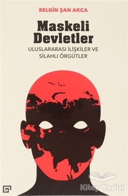 Maskeli Devletler - Koç Üniversitesi Yayınları
