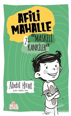 Maskeli Kankiler - Afili Mahalle 2 - 1