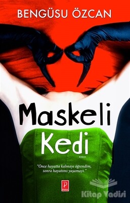 Maskeli Kedi - Pena Yayınları