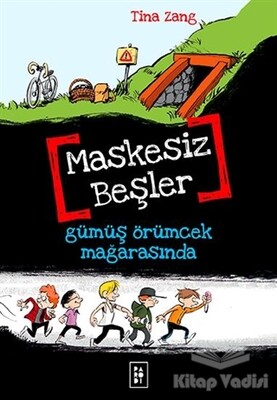 Maskesiz Beşler 1: Gümüş Örümcek Mağarasında - Parodi Yayınları