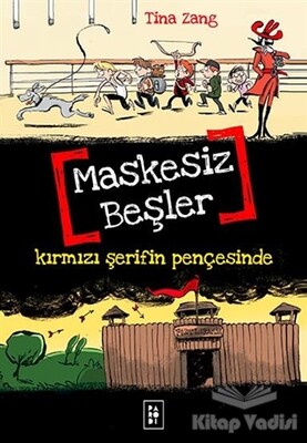 Maskesiz Beşler Serisi 2 : Kırmızı Şerifin Pençesinde - Parodi Yayınları