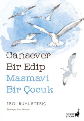 Masmavi Bir Çocuk - Everest Yayınları