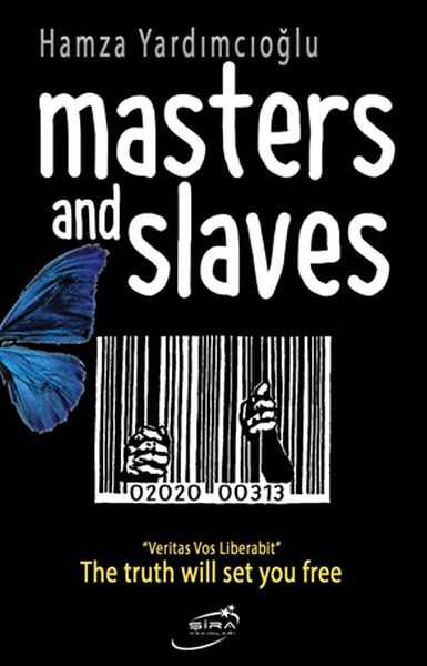 Şira Yayınları - Masters And Slaves