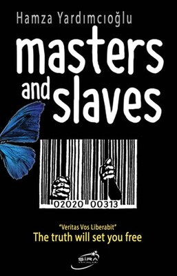 Masters And Slaves - Şira Yayınları