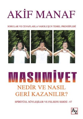 Masumiyet Nedir ve Nasıl Geri Kazanılır? - Az Kitap