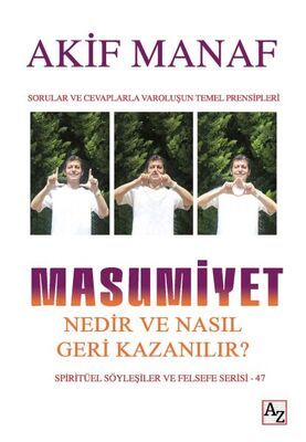 Masumiyet Nedir ve Nasıl Geri Kazanılır? - 1