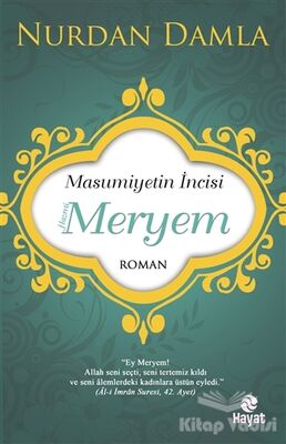 Masumiyetin İncisi Hazreti Meryem - 1