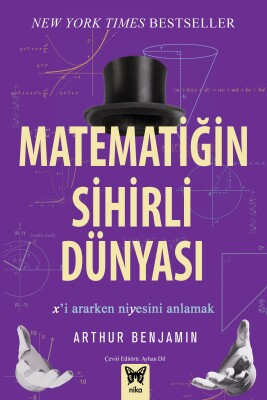 Matematiğin Sihirli Dünyası - Nika Yayınevi