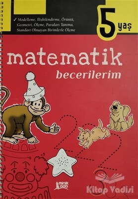 Matematik Becerilerim 5 Yaş - Minik Ada Yayınları