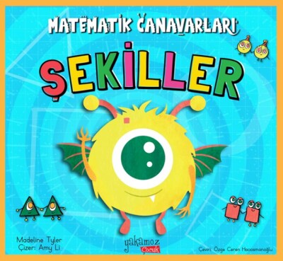 Matematik Canavarları - Şekiller - Yakamoz Yayınları