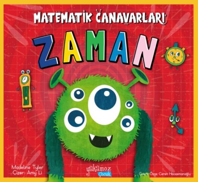 Matematik Canavarları - Zaman - Yakamoz Yayınları