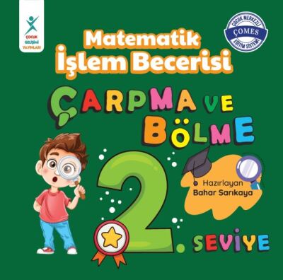 Matematik İşlem Becerisi Çarpma ve Bölme 2. Seviye - 1