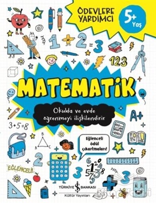 Matematik - Ödevlere Yardımcı - İş Bankası Kültür Yayınları