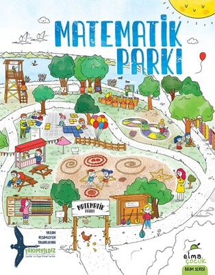 Matematik Parkı - Elma Yayınevi