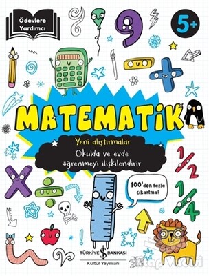 Matematik - Yeni Alıştırmalar 5+ - İş Bankası Kültür Yayınları