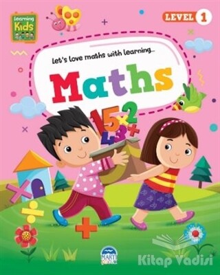 Maths - Learning Kids (Level 1) - Martı Yayınları