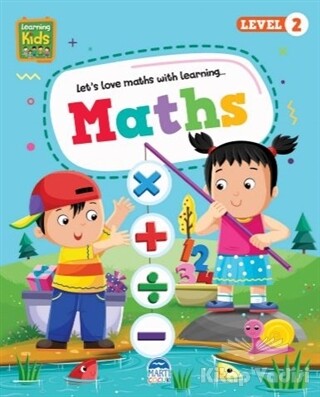 Maths - Learning Kids (Level 2) - Martı Yayınları