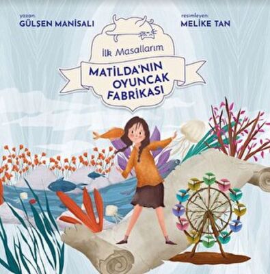 Matilda'nın Oyuncak Fabrikası - 1