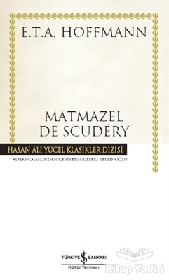 Matmazel De Scudery - İş Bankası Kültür Yayınları