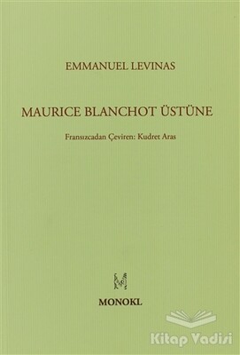 Maurice Blanchot Üstüne - Monokl Yayınları