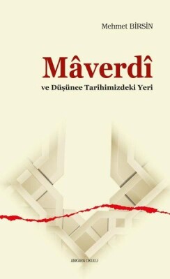 Maverdi ve Düşünce Tarihimizdeki Yeri - Ankara Okulu Yayınları