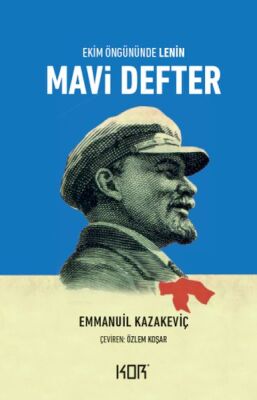 Mavi Defter-Ekim Öngününde Lenin- - 1