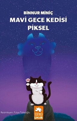 Mavi Gece Kedisi Piksel - Eksik Parça Yayınları