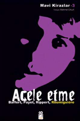 Mavi Kirazlar - Acele Etme - On8 Kitap