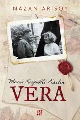 Mavi Kirpikli Kadın Vera - Dokuz Yayınları