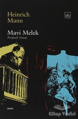 Mavi Melek Profesör Unrat - İthaki Yayınları