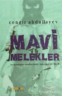 Mavi Melekler - Kaknüs Yayınları