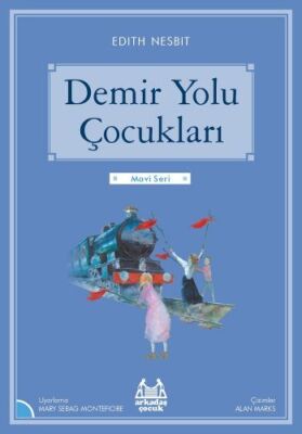 Mavi Seri - Demir Yolu Çocukları - 1