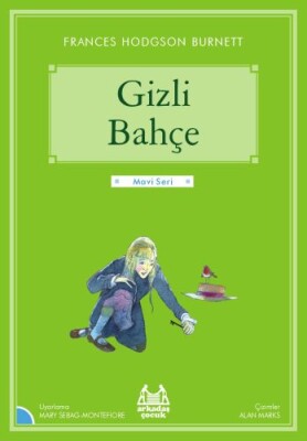 Mavi Seri - Gizli Bahçe - Arkadaş Yayınları